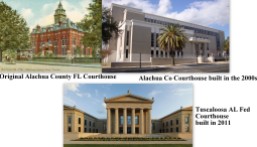 Courthouses traditional vs modern Alachua Co and Tuscaloosa Co